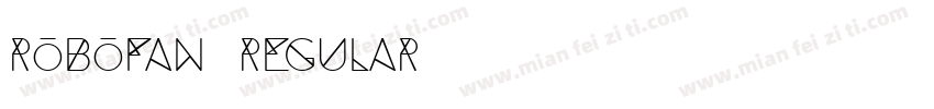 Robofan Regular字体转换